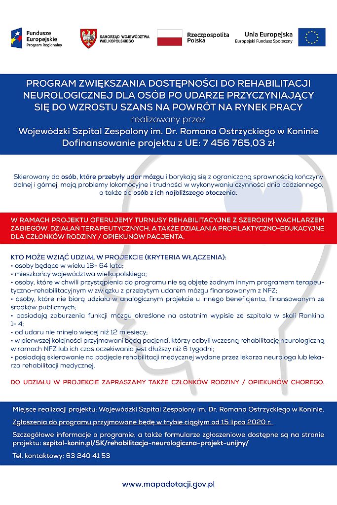 Plakat - „Program zwiększenia dostępności  do rehabilitacji neurologicznej dla osób po udarze przyczyniający się do wzrostu szans na powrót na rynek pracy”.