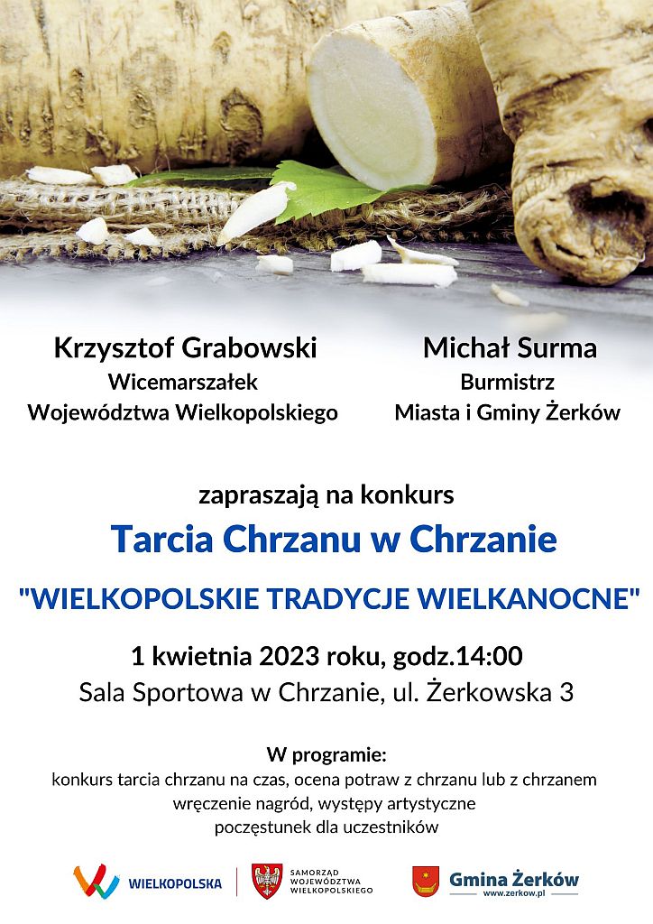 Konkurs tarcia chrzanu w Chrzanie - Wielkopolskie Tradycje Wielkanocne - plakat