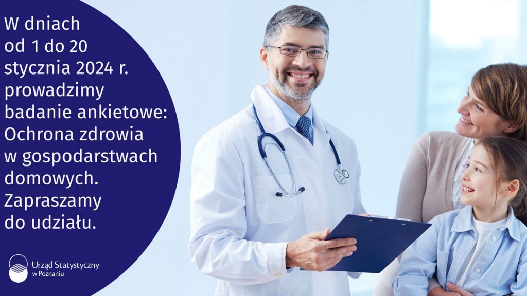 Badanie ankietowe GUS - „Ochrona zdrowia w gospodarstwach domowych” - plakat
