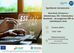 Spotkanie tematyczne pn.: „Neutralność klimatyczna i dekarbonizacja, ESG i Zrównoważona Działalność - jak przygotować MŚP do nadchodzących zmian?” - logo