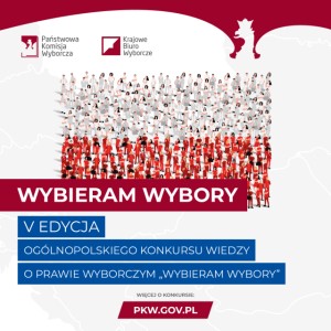 V edycja Ogólnopolskiego Konkursu Wiedzy o Prawie Wyborczym "Wybieram Wybory" - plakat